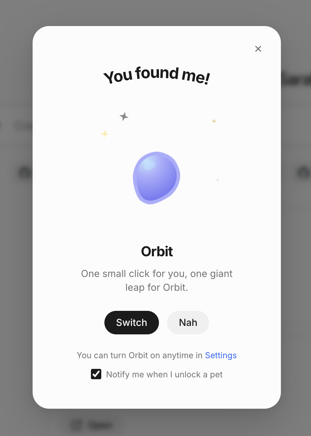 Pet unlock screen for Orbit with Switch and Nah buttons and a notification setting